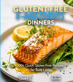 Gluten-Free 5-Ingredients Cookbook