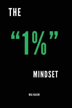 The 1% Mindset