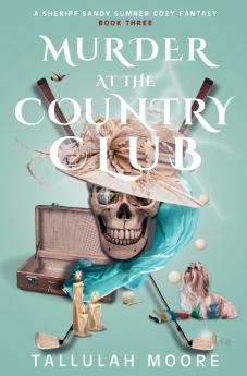 MURDER AT THE COUNTRY CLUB