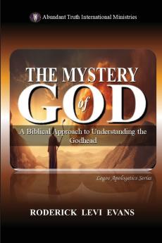 The Mystery of God