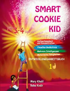 Smart Cookie Kid Für 3-4-Jährige Aufmerksamkeit und Konzentration Visuelles Gedächtnis Mehrere Intelligenzen Motorische Fähigkeiten Entwicklungsarbeitsbuch 1D