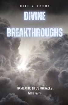 Divine Breakthroughs