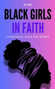 Black Girls in Faith