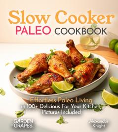 Slow Cooker Paleo Cookbook