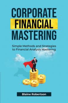 Corporate Financial Mastering
