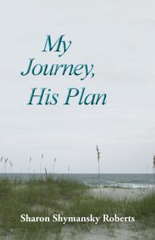 My Journey His Plan