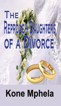 The Reproach Daughters of a Divorce
