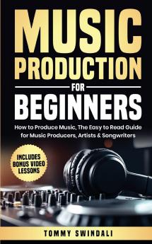 Music Production For Beginners