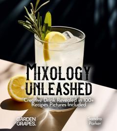Mixology Unleashed