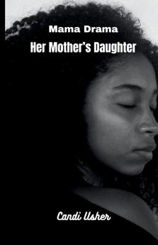 Her Mother's Daughter