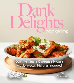 Dank Delights Cookbook
