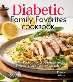 Diabetic Family Favorites Cookbook