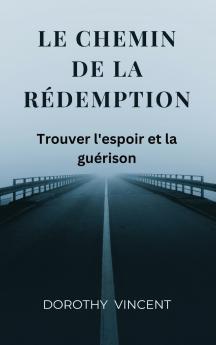 Le chemin de la redemption