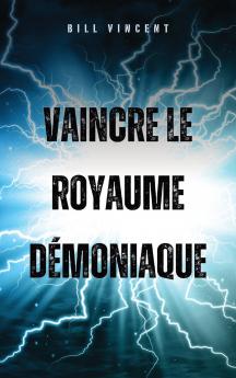 Vaincre le royaume démoniaque
