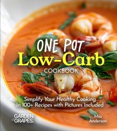 One Pot Low-Carb Cookbook