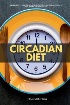 Circadian Diet