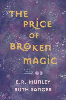 The Price of Broken Magic
