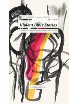 Let's Read Violent Bible Stories