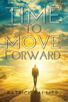 Time To Move Forward