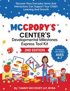 McCrory's™ Center's Developmental Milestones Express Tool Kit (2nd Edition)