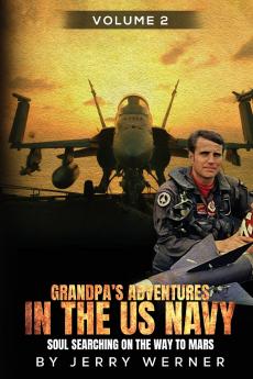 Grandpa's Adventures in the U.S. Navy