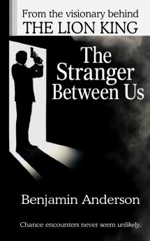 The Stranger Between Us