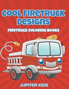 Cool Firetruck Designs