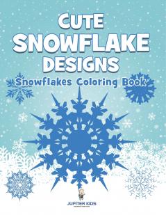 Cute Snowflake Designs