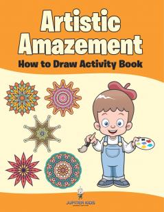 Artistic Amazement