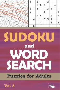 Sudoku and Word Search Puzzles for Adults Vol 5