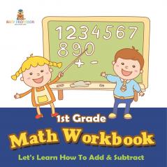 1st Grade Math Workbook