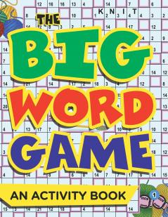 The Big Word Game (An Activity Book)