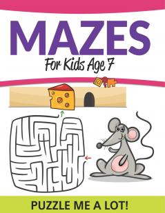 Mazes For Kids Age 7