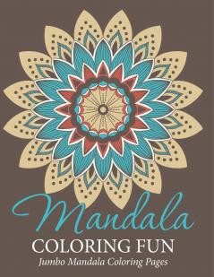 Mandala Coloring Fun