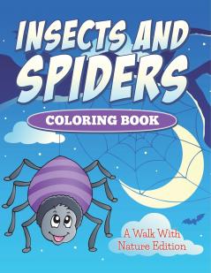 Insects And Spiders Coloring Book