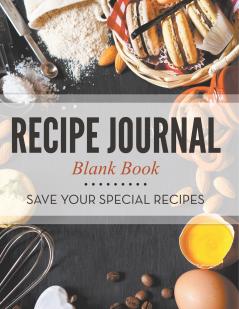 Recipe Journal Blank Book