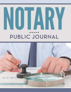 Notary Public Journal