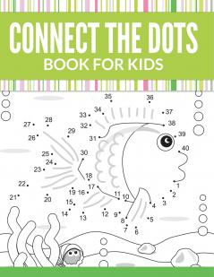 Connect The Dots Book For Kids