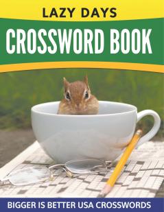 Lazy Days Crossword Book (Easy To Medium)