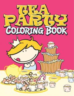 Tea Party Coloring Book