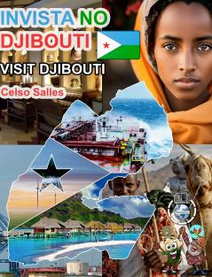 INVISTA NO  DJIBOUTI - Visit Djibouti - Celso Salles
