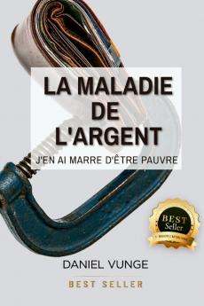 La maladie de l´argent