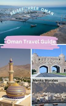 Oman Travel Guide