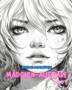 Anime-Malbuch  MÄDCHEN-AUSGABE Band 1