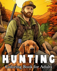 Hunting Coloring Book for Adults