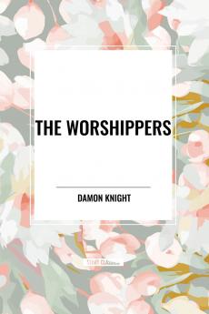 The Worshippers