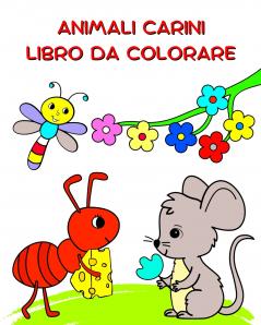 Animali Carini Libro da Colorare