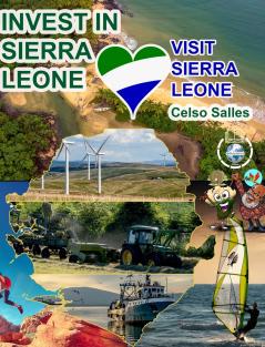 INVEST IN SIERRA LEONE - Visit Sierra Leone - Celso Salles