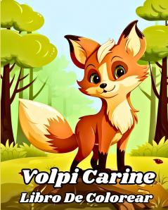 Libro da Colorare di Volpi Carine