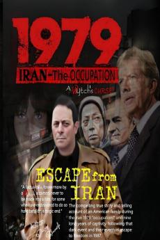 Escape From Iran-IRAN 1979 Occupation